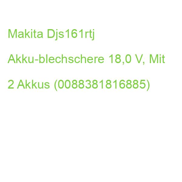 Makita Djs161rtj Akku-blechschere 18,0 V, Mit 2 Akkus (0088381816885)
