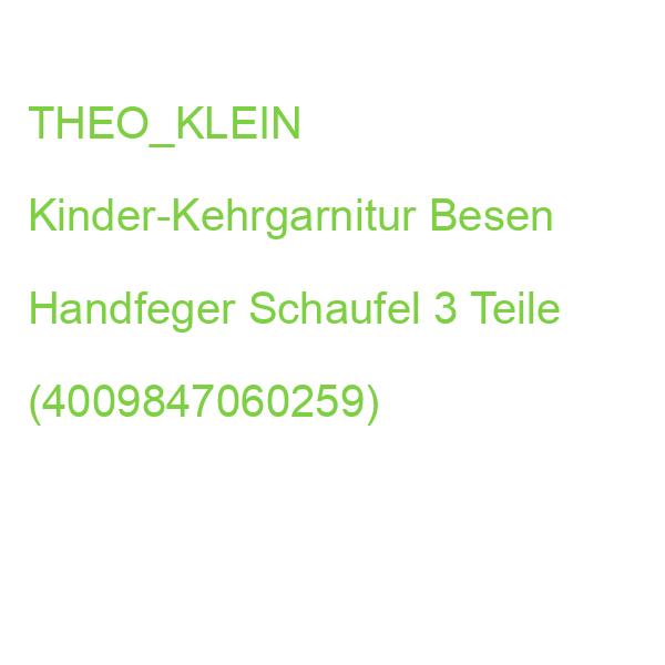 THEO_KLEIN Kinder-Kehrgarnitur Besen Handfeger Schaufel 3 Teile (4009847060259)