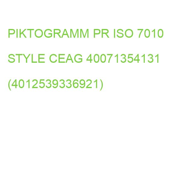 PIKTOGRAMM PR ISO 7010 STYLE CEAG 40071354131 (4012539336921)