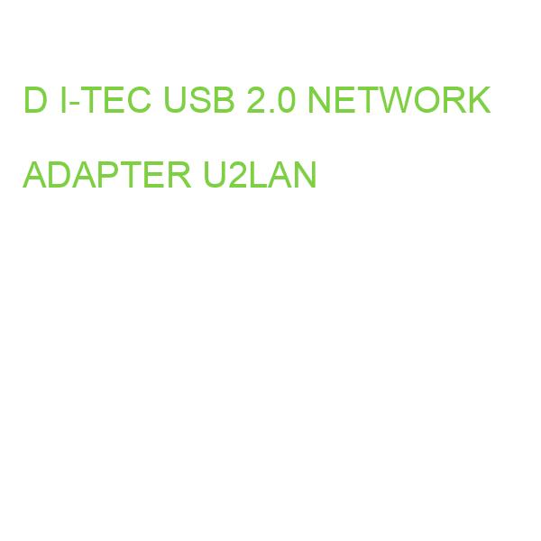 D I-TEC USB 2.0 NETWORK ADAPTER U2LAN