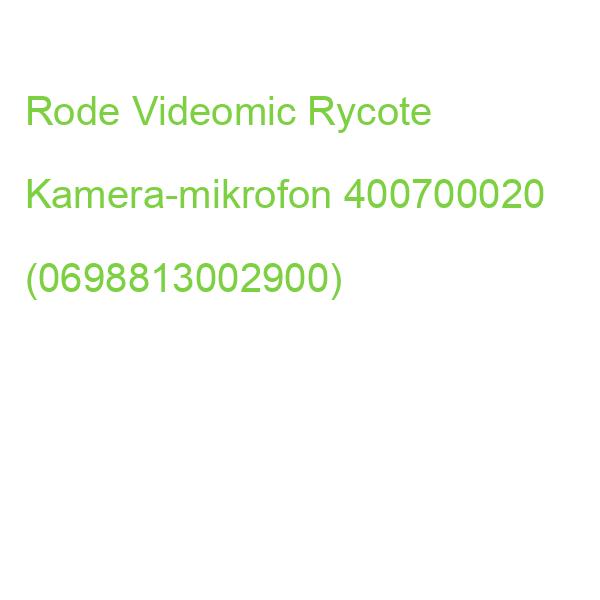 Rode Videomic Rycote Kamera-mikrofon 400700020 (0698813002900)