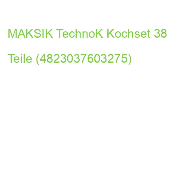 MAKSIK TechnoK Kochset 38 Teile (4823037603275)