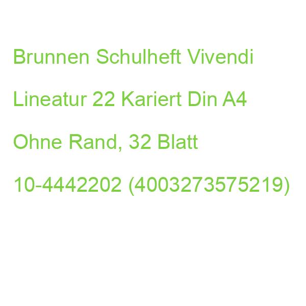 Brunnen Schulheft Vivendi Lineatur 22 Kariert Din A4 Ohne Rand, 32 Blatt 10-4442202 (4003273575219)