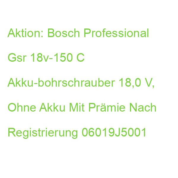 Bosch Professional Gsr 18v-150 C Akku-bohrschrauber 18,0 V, Ohne Akku 06019J5001 (4059952523200)