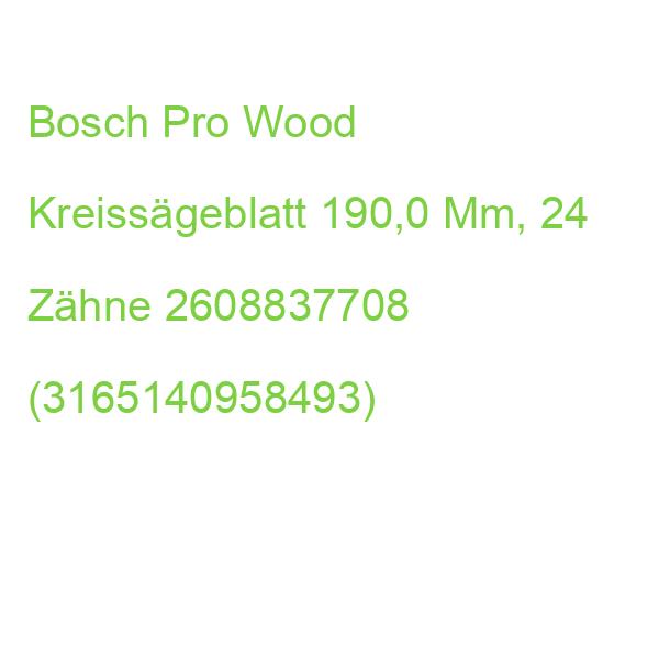Bosch Pro Wood Kreissägeblatt 190,0 Mm, 24 Zähne 2608837708 (3165140958493)
