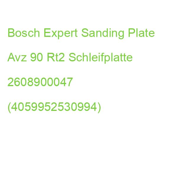 Bosch Expert Sanding Plate Avz 90 Rt2 Schleifplatte 2608900047 (4059952530994)