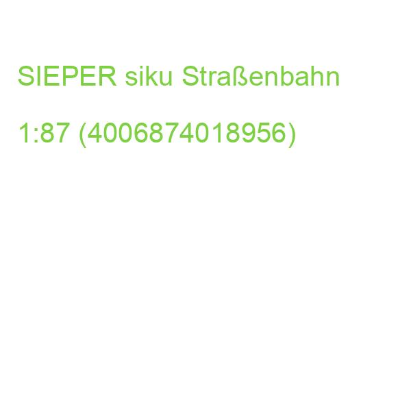 SIEPER siku Straßenbahn 1:87 (4006874018956)