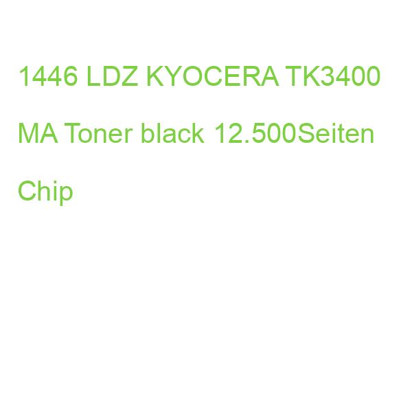 1446 LDZ KYOCERA TK3400 MA Toner black 12.500Seiten Chip