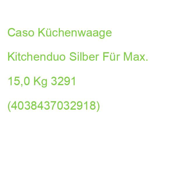 Caso Küchenwaage Kitchenduo Silber Für Max. 15,0 Kg 3291 (4038437032918)