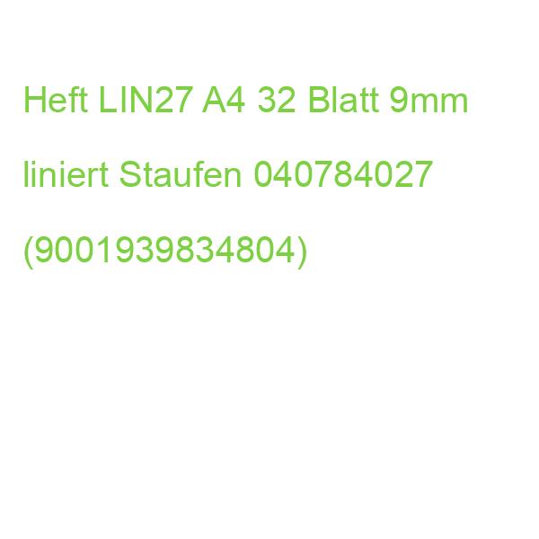 Heft LIN27 A4, 32 Blatt 90 g qm liniert mit Randlinien Staufen 040784027 (9001939834804)
