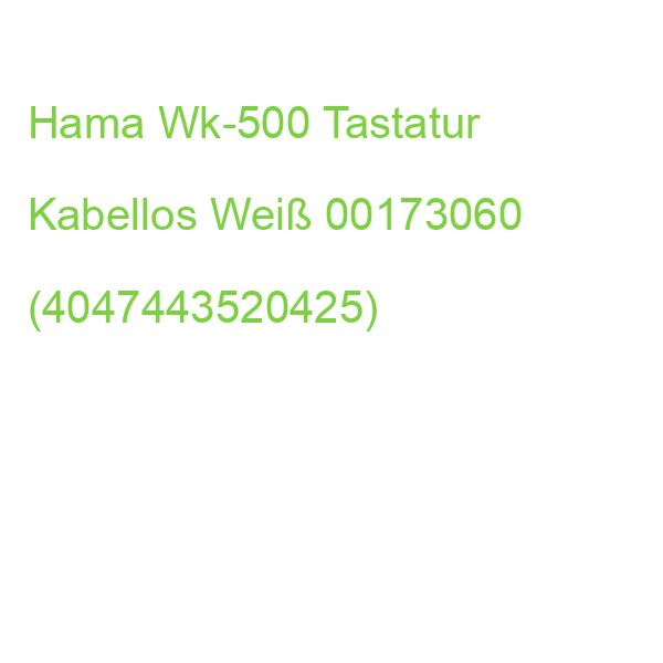 Hama Wk-500 Tastatur Kabellos Weiß 00173060 (4047443520425)