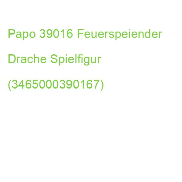Papo 39016 Feuerspeiender Drache Spielfigur (3465000390167)