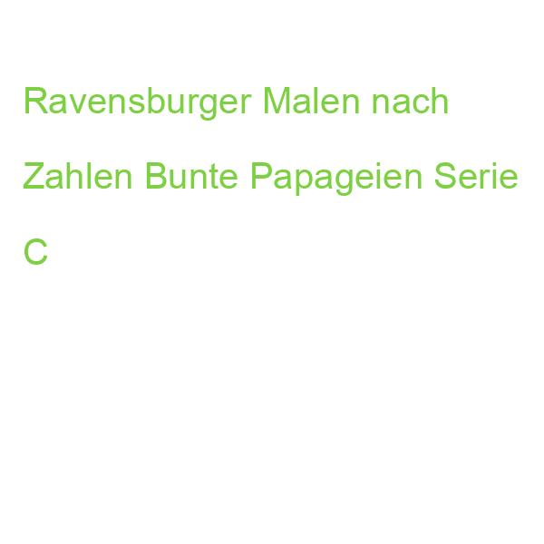 Ravensburger Malen nach Zahlen Bunte Papageien Serie C