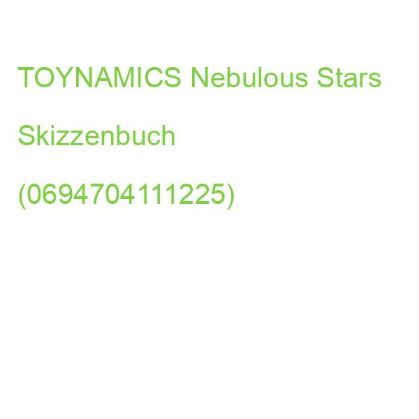 TOYNAMICS Nebulous Stars Skizzenbuch (0694704111225)