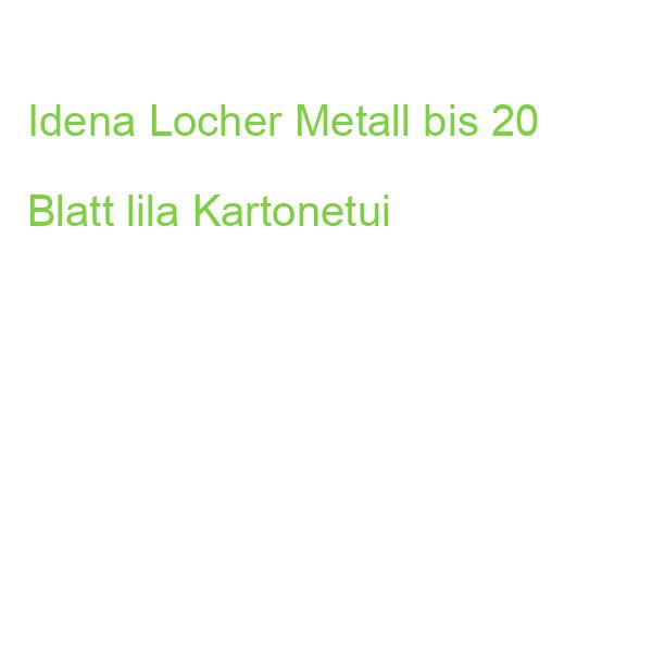 Idena Locher Metall bis 20 Blatt lila Kartonetui