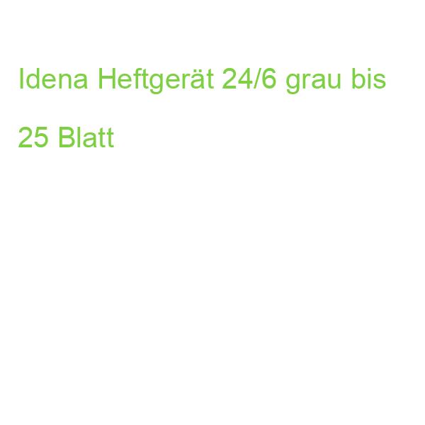 Idena Heftgerät 24/6 grau bis 25 Blatt