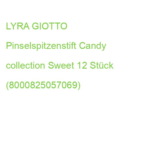 LYRA GIOTTO Pinselspitzenstift Candy collection Sweet 12 Stück (8000825057069)