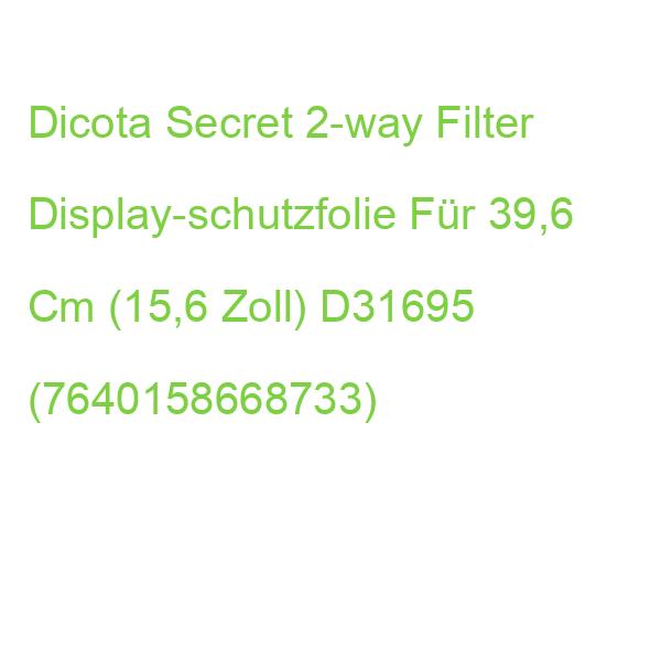 Dicota Secret 2-way Filter Display-schutzfolie Für 39,6 Cm (15,6 Zoll) D31695 (7640158668733)