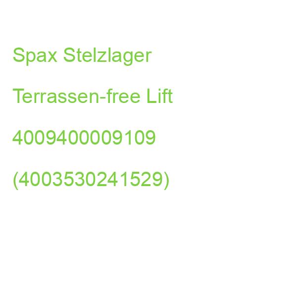 Spax Stelzlager Terrassen-free Lift, 3 St. 4009400009109 (4003530241529)
