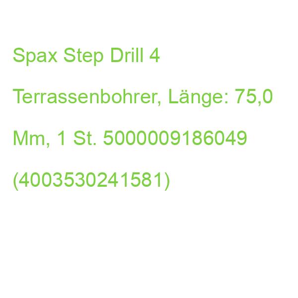 Spax Terrassenbohrer Step Drill 4, Länge: 75,0 Mm, 1 St. 5000009186049 (4003530241581)