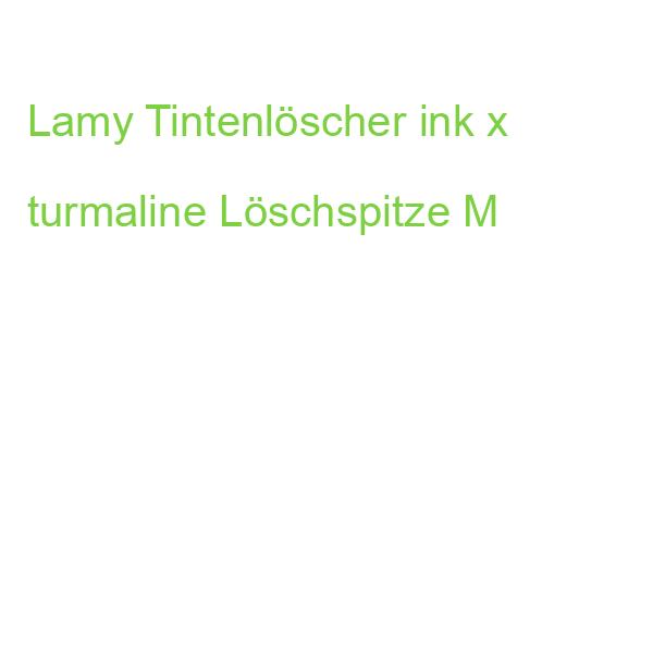 Lamy Tintenlöscher ink x turmaline Löschspitze M 2 Stück