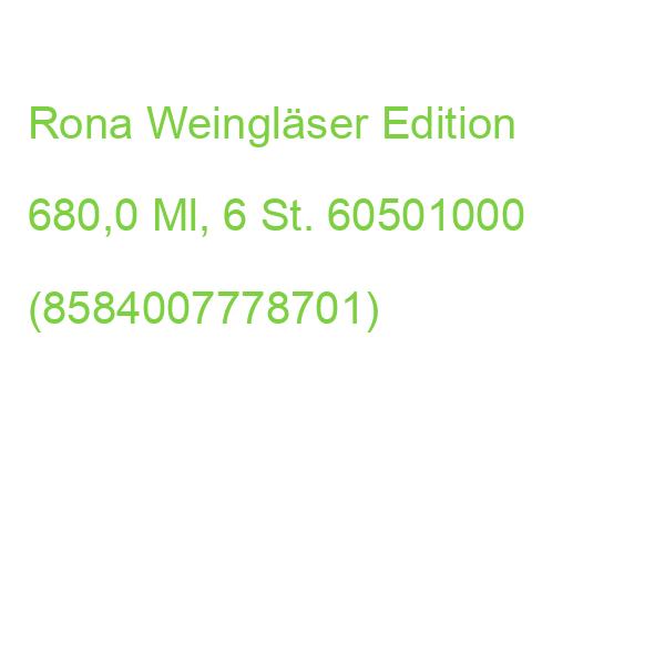 Rona Rotweingläser Edition 680,0 Ml, 6 St. 60501000 (8584007778701)