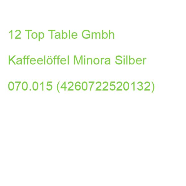 Top Table Gmbh Kaffeelöffel Minora Silber, 12 St. 070.015 (4260722520132)