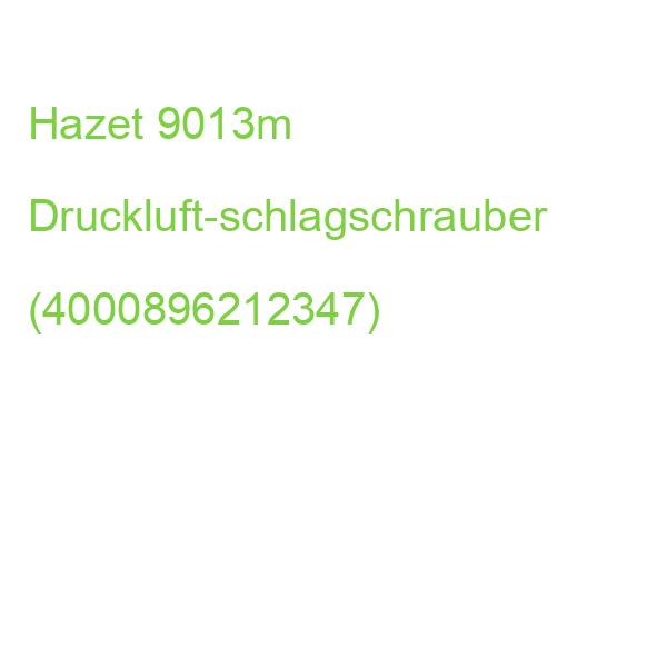 Hazet 9013m Druckluft-schlagschrauber (4000896212347)