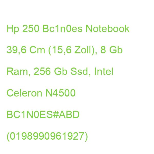 Hp 250 Bc1n0es Laptop 39,6 Cm (15,6 Zoll), 8 Gb Ram, 256 Gb Ssd, Intel Celeron N4500 BC1N0ES#ABD (0198990961927)