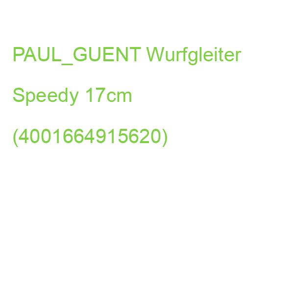 PAUL_GUENT Wurfgleiter Speedy 17cm (4001664915620)