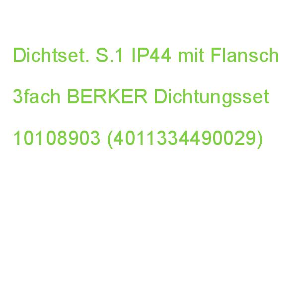 Dichtungsset S.1 IP44 3fach BERKER mit Flansch 10108903 (4011334490029)