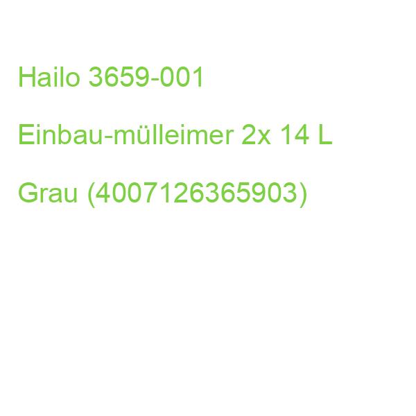 Hailo 3659-001 Einbau-mülltrenner 2x 14 L Grau 3659001 (4007126365903)
