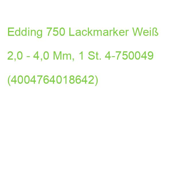 Edding 750 Lackmarker Weiß 2,0 - 4,0 Mm, 1 St. 4-750049 (4004764018642)