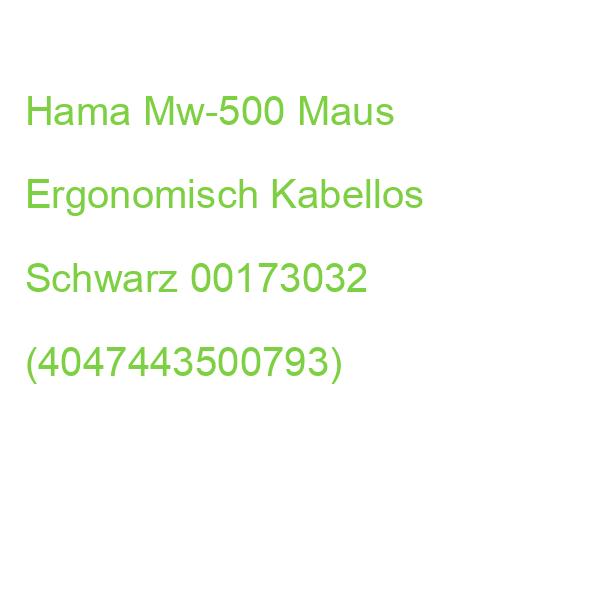 Hama Mw-500 Maus Ergonomisch Kabellos Schwarz 00173032 (4047443500793)