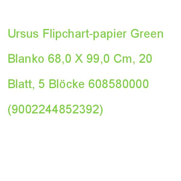 Ursus Flipchart-papier Green Blanko 68,0 X 99,0 Cm, 20 Blatt, 5 Blöcke 608580000 (9002244852392)