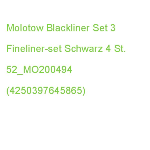 Molotow Blackliner Set 3 Fineliner-set Schwarz, 4 St. 52_MO200494 (4250397645865)