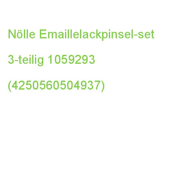 Nölle Emaillelackpinsel-set Größe 0, 2, 3, 3-teilig 1059293 (4250560504937)
