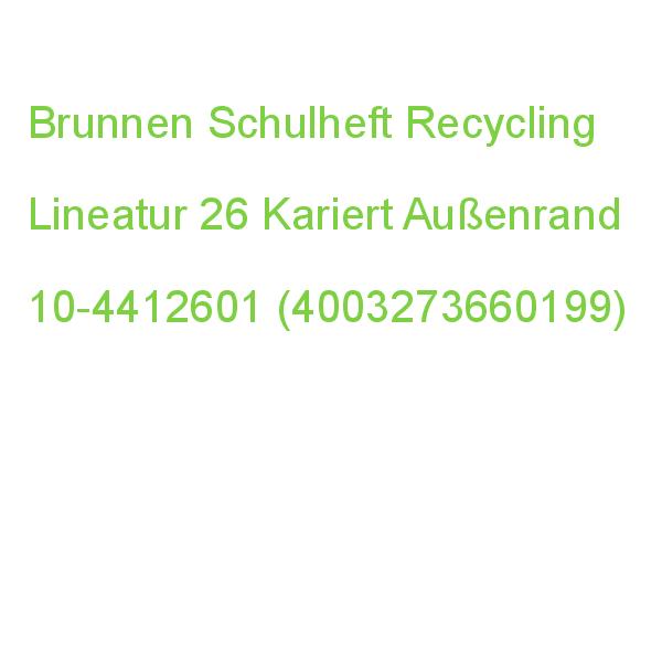 Brunnen Schulheft Recycling Lineatur 26 Kariert Din A4 Außenrand, 16 Blatt 10-4412601 (4003273660199)