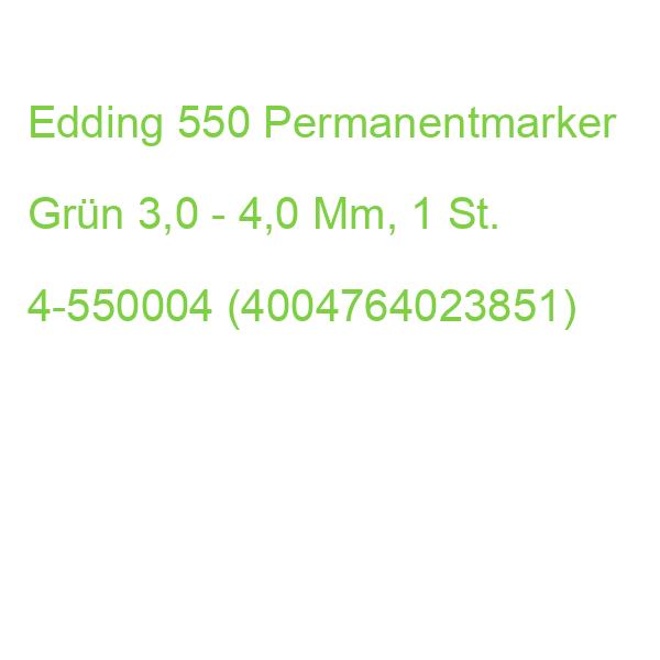 Edding 550 Permanentmarker Grün 3,0 - 4,0 Mm, 1 St. 4-550004 (4004764023851)