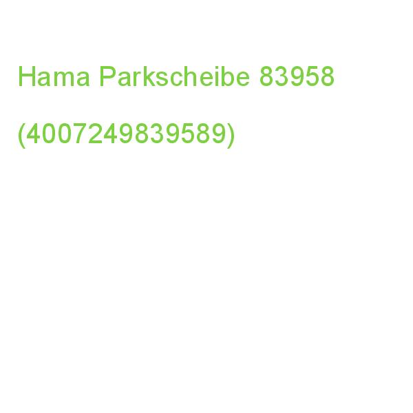 Hama Parkscheibe 83958 (4007249839589)