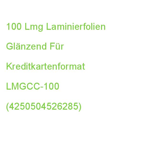 100 Lmg Laminierfolien Glänzend Für Kreditkartenformat 100 Micron LMGCC-100 (4250504526285)