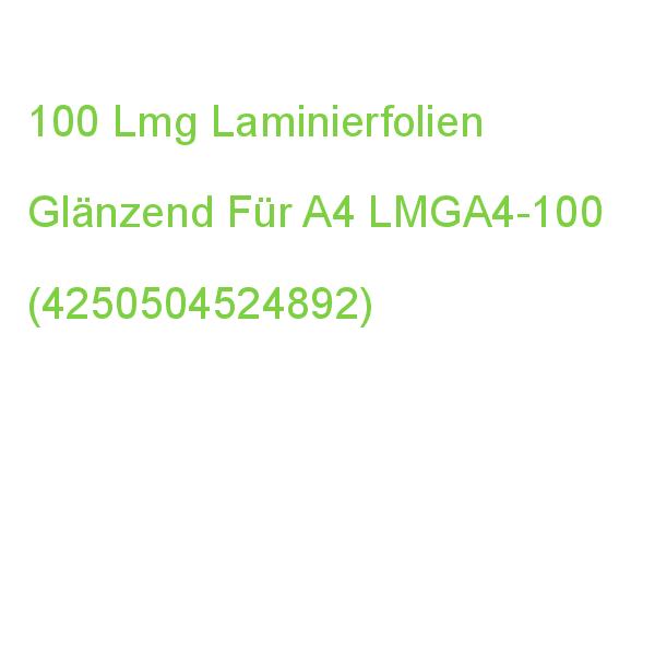 100 Lmg Laminierfolien Glänzend Für A4 100 Micron LMGA4-100 (4250504524892)