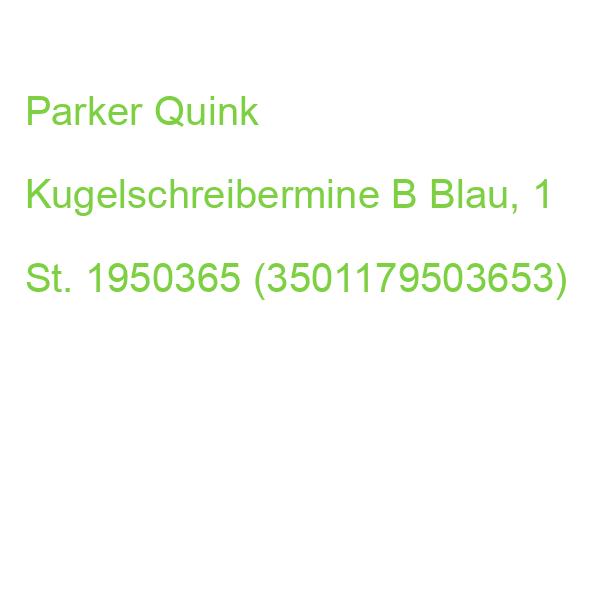 Parker Quink Kugelschreibermine B Blau, 1 St. 1950365 (3501179503653)