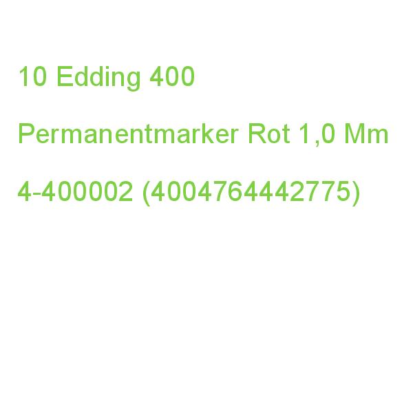 Edding 400 Permanentmarker Rot 1,0 Mm, 10 St. 4-400002 (4004764442775)
