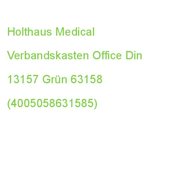 Holthaus Medical Verbandskasten Office Din 13157 Grün 63158 (4005058631585)