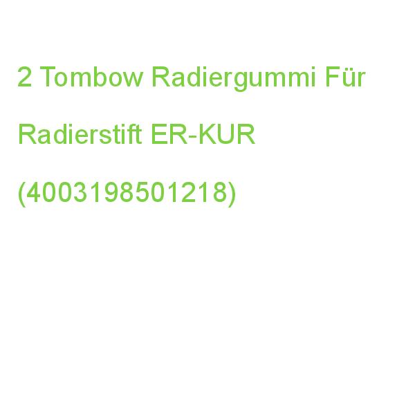 Tombow Radiergummi Für Radierstift Weiß, 2 St. ER-KUR (4003198501218)