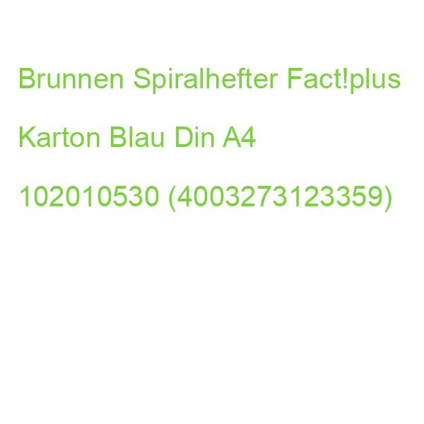 Brunnen Spiralhefter Fact!plus Karton Blau Din A4 102010530 (4003273123359)