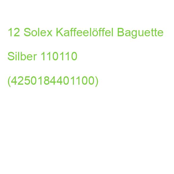 Solex Kaffeelöffel Baguette Silber, 12 St. 110110 (4250184401100)