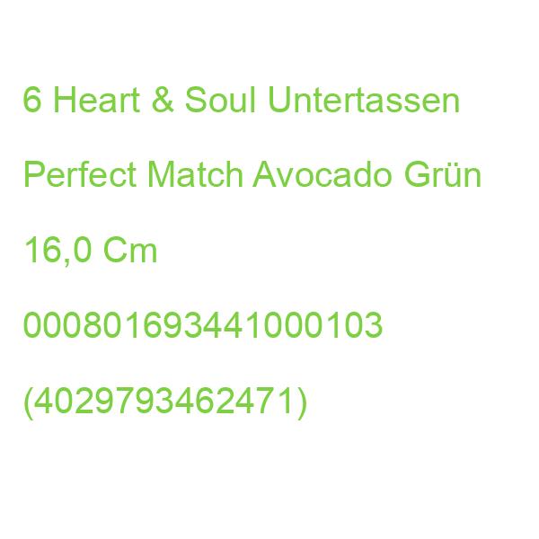 6 Heart & Soul Untertassen Perfect Match Avocado Grün 16,0 Cm 000801693441000103 (4029793462471)