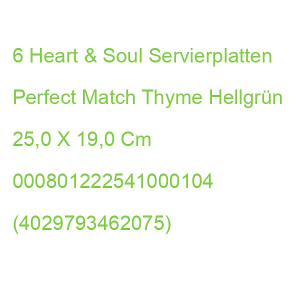 6 Heart & Soul Servierplatten Perfect Match Thyme Hellgrün 25,0 X 19,0 Cm 000801222541000104 (4029793462075)
